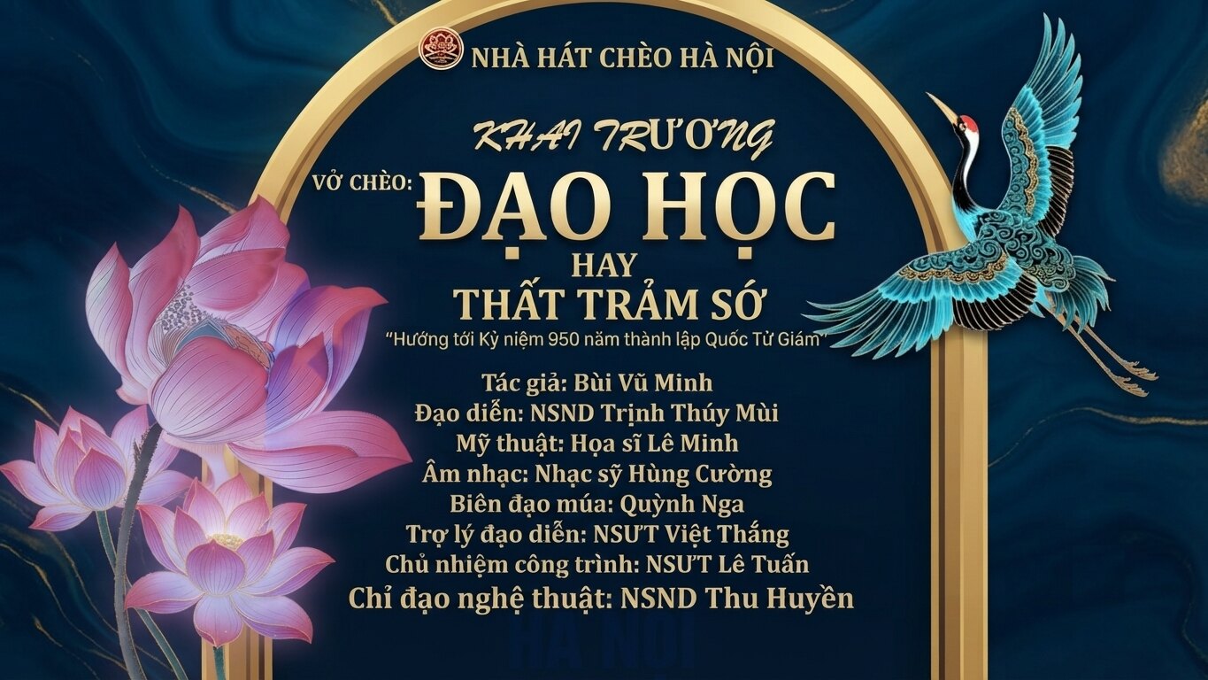 Nhà hát Chèo Hà Nội khai trương vở "Đạo học” hay “Thất trảm sớ" - ảnh 4