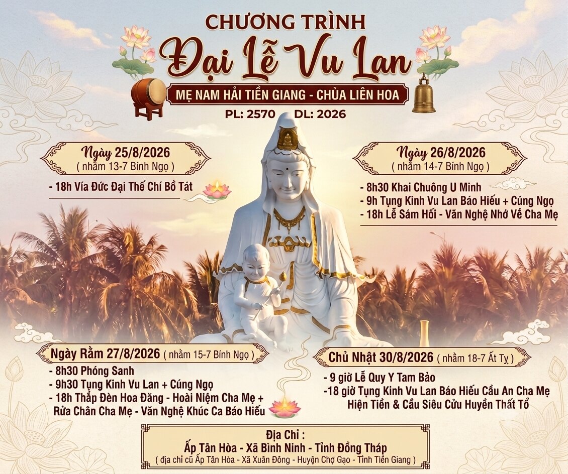Đại Lễ Vu Lan Báo Hiếu Tại Chùa Liên Hoa - Mẹ Nam Hải Tiền Giang