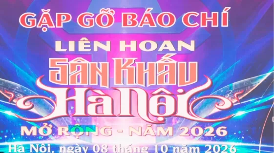 Liên hoan Sân khấu Hà Nội mở rộng 2026