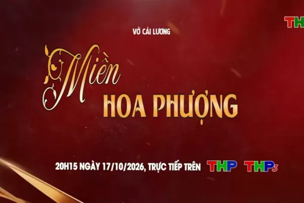 “Miền Hoa Phượng” - hẹn gặp khán giả tại Nhà hát thành phố Hải Phòng