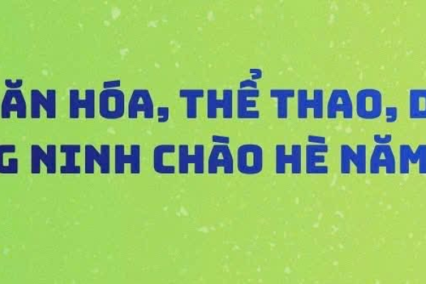 TUẦN LỄ VĂN HÓA QUẢNG NINH