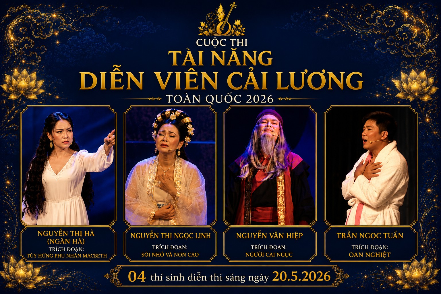 CUỘC THI TÀI NĂNG DIỄN VIÊN CẢI LƯƠNG TOÀN QUỐC 2026 - KỲ 13: Sáng ngày thi thứ 3 - 20.5.2026