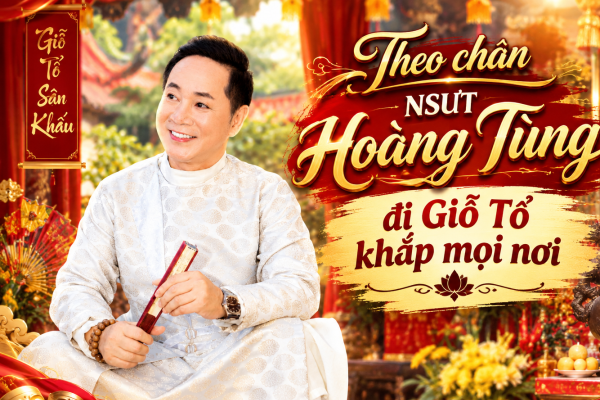 Theo chân NSƯT Hoàng Tùng đi Giỗ Tổ khắp mọi nơi