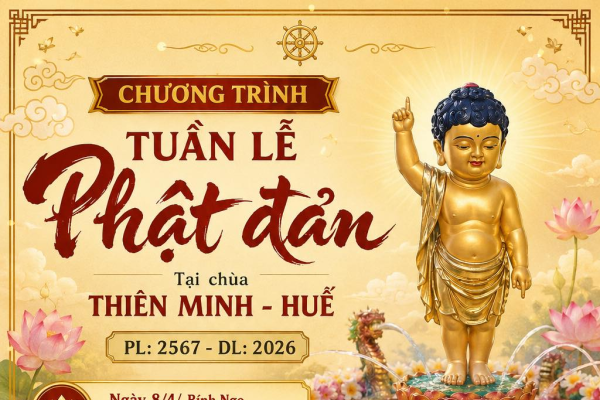 HUẾ - Chùa Thiên Minh với  Đại lễ Phật Đản 2570 - 2026