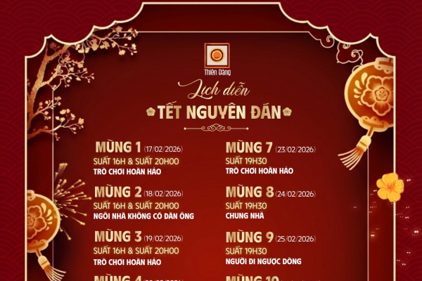 KỊCH TẾT - KỲ 3: SÂN KHẤU THIÊN ĐĂNG